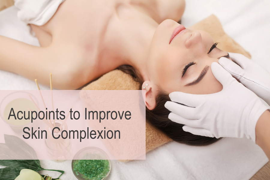 Acupoints to Improve Skin Complexion